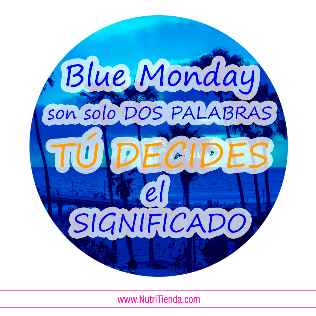 Blue Monday: 47 Frases Para Inspirar