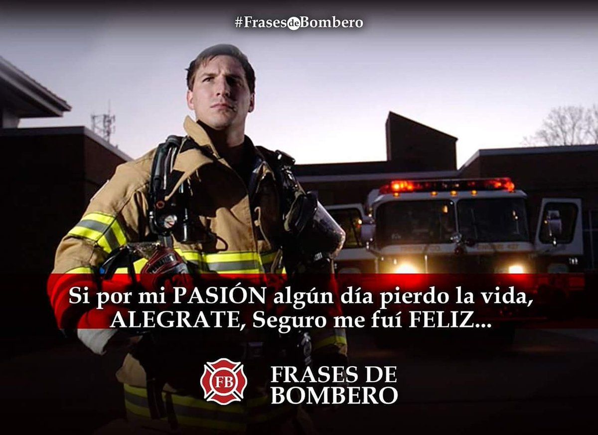 40 Frases Inspiradoras De Los Bomberos