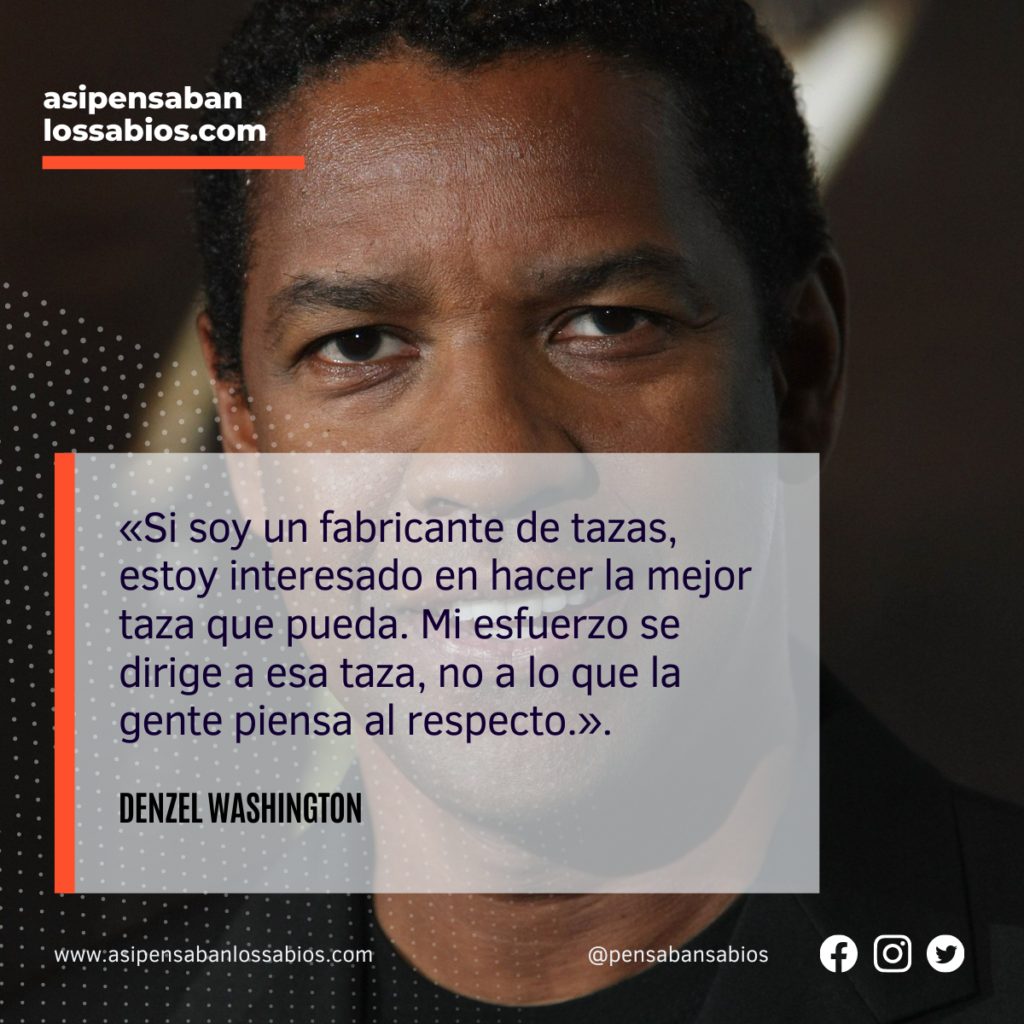 Las Mejores Palabras De Sabiduría De Denzel Washington