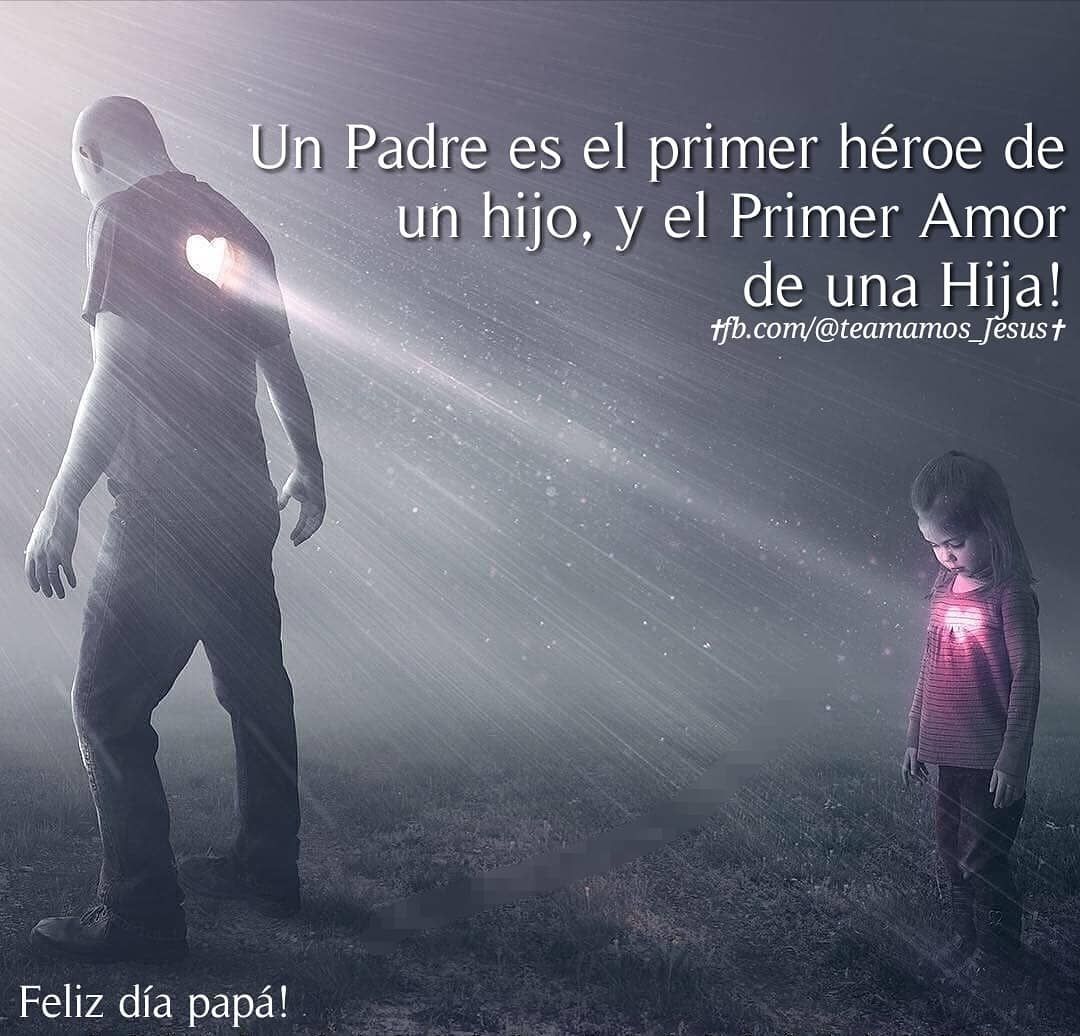 44 Frases Inspiradoras Para Padres E Hijas