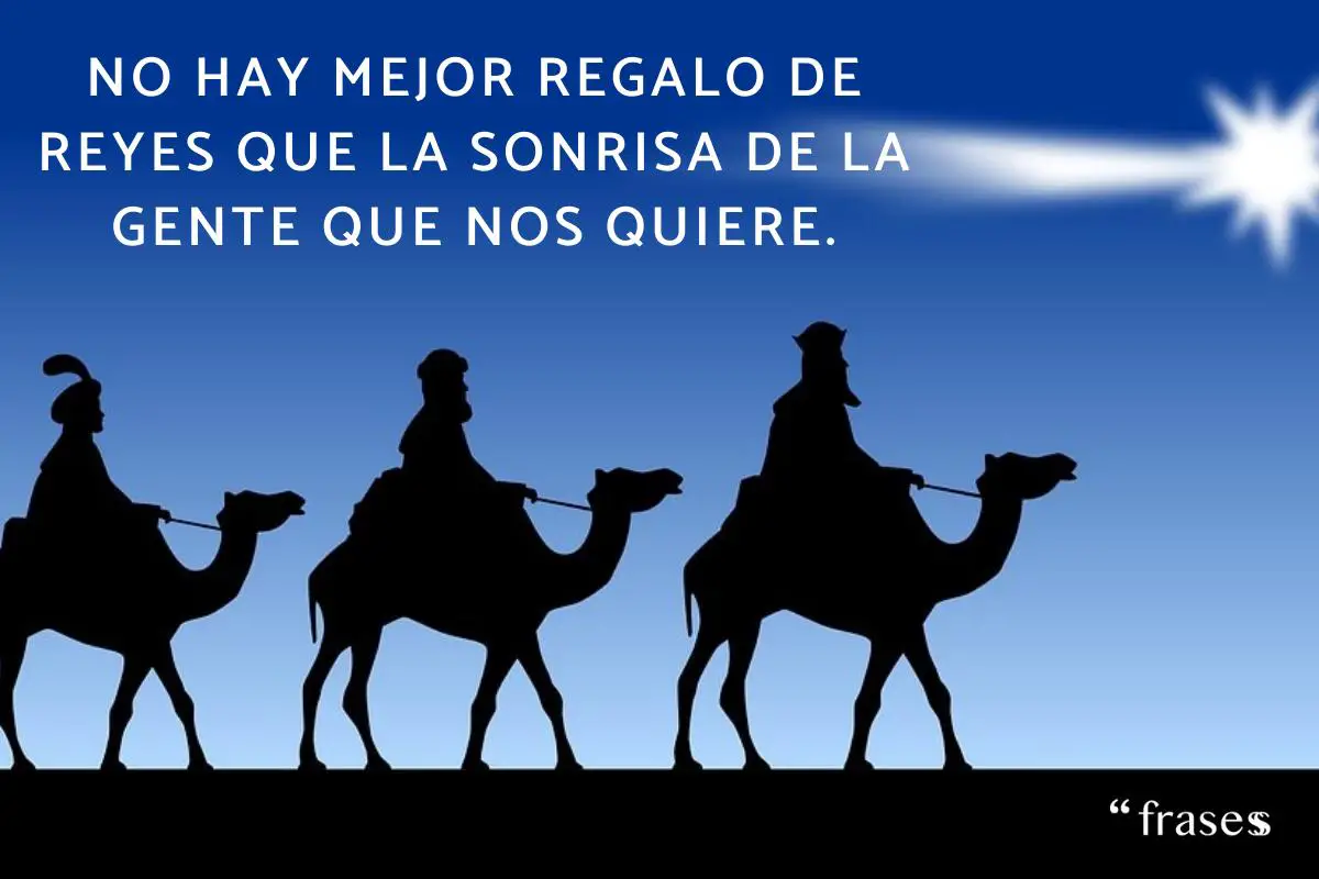 35 Frases Motivadoras De Los Reyes